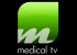   - Medical TV